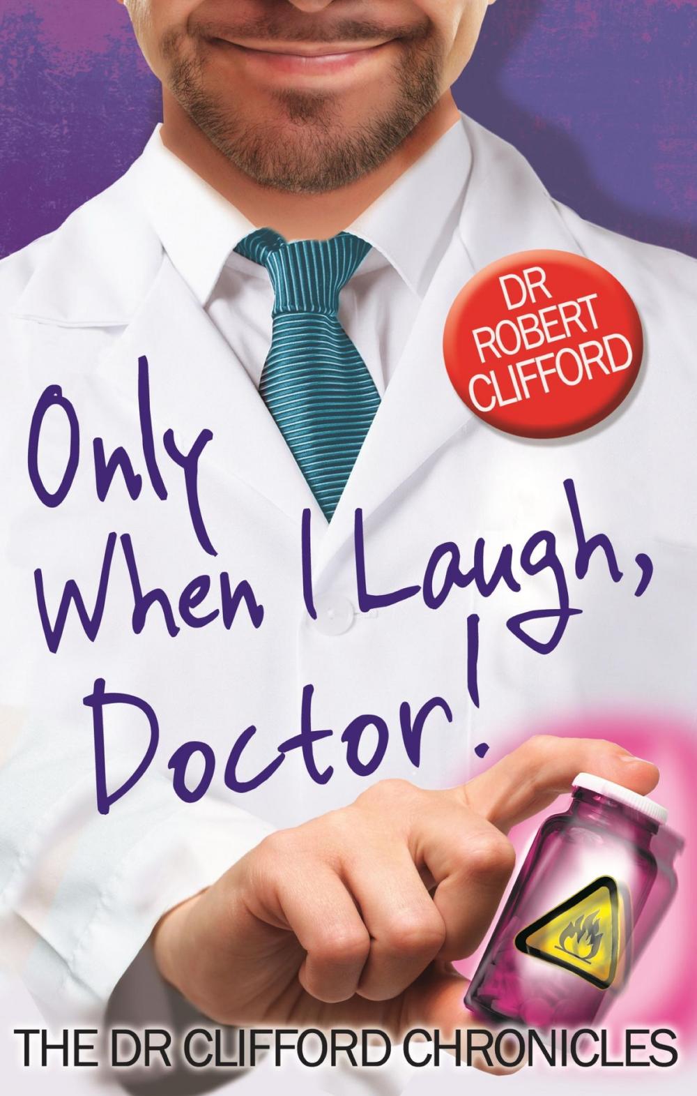 Big bigCover of Only When I Laugh, Doctor