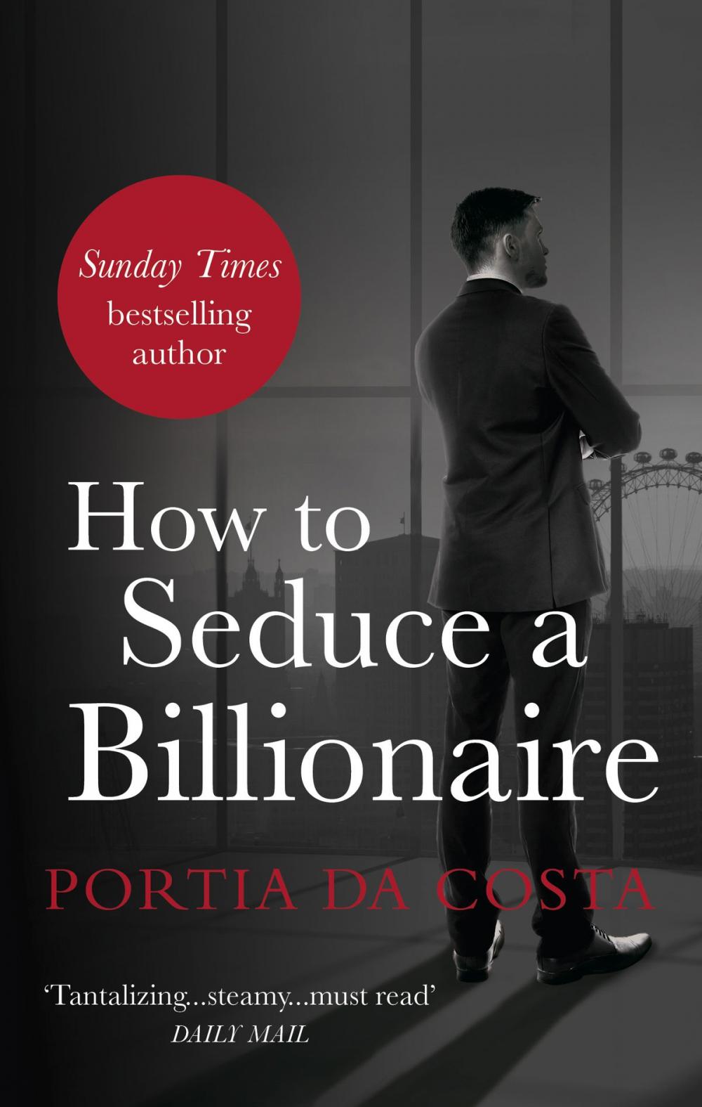 Big bigCover of How to Seduce a Billionaire