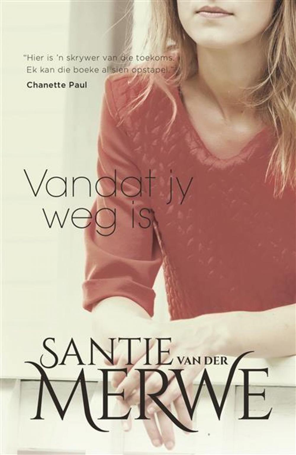 Big bigCover of Vandat jy weg is