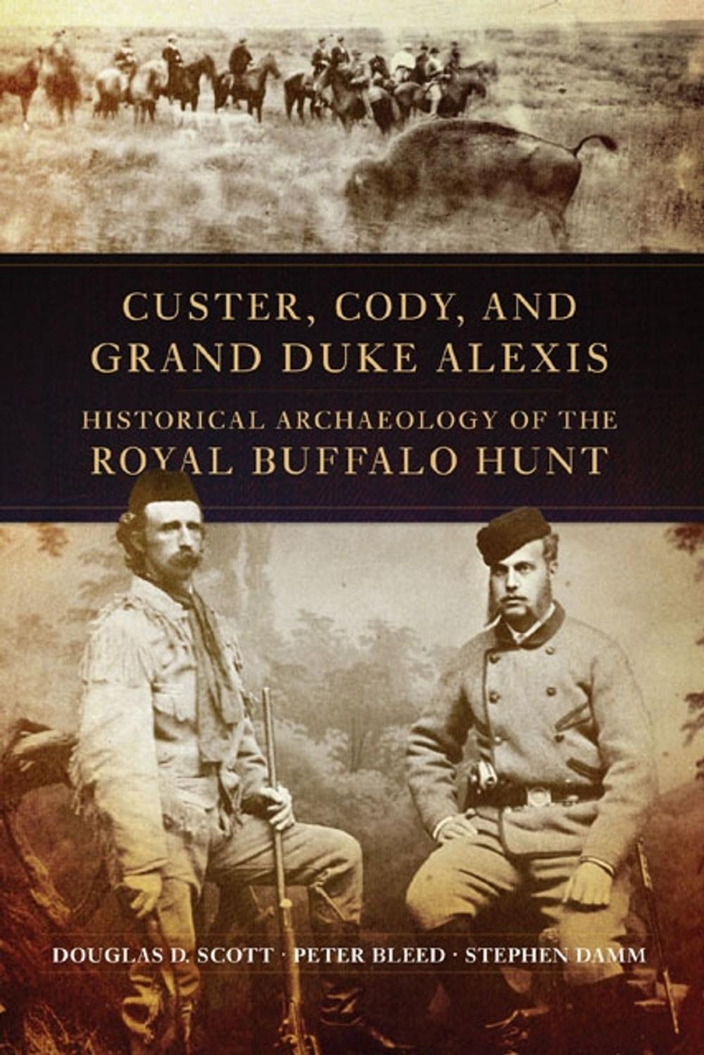 Big bigCover of Custer, Cody, and Grand Duke Alexis