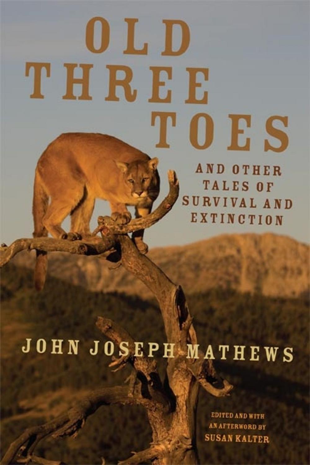 Big bigCover of Old Three Toes and Other Tales of Survival and Extinction