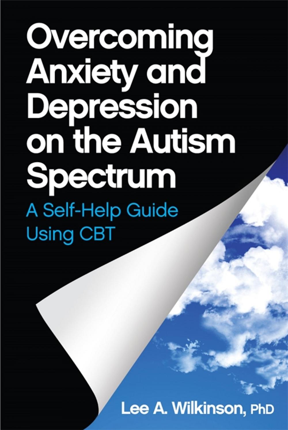 Big bigCover of Overcoming Anxiety and Depression on the Autism Spectrum