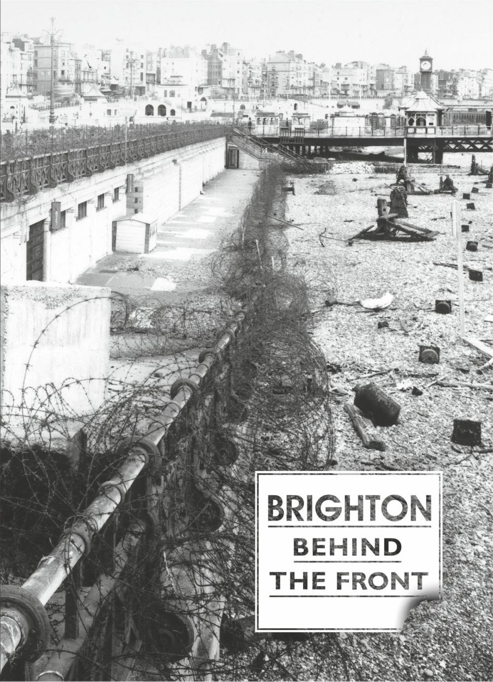 Big bigCover of Brighton Behind the Front