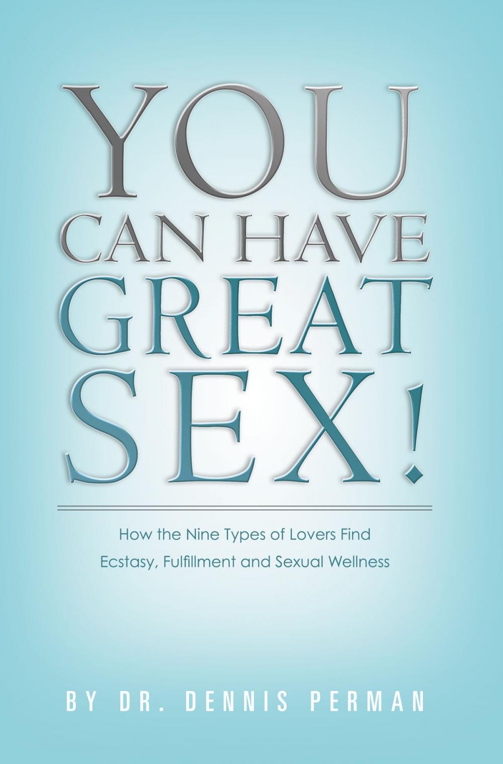 Big bigCover of You Can Have Great Sex!