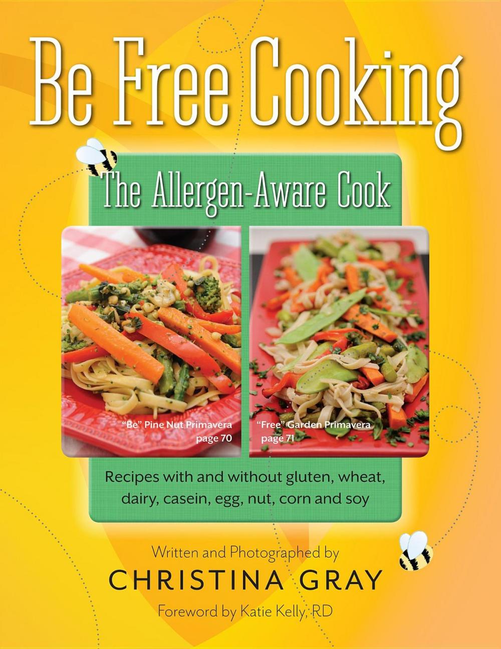 Big bigCover of Be Free Cooking- The Allergen Aware Cook