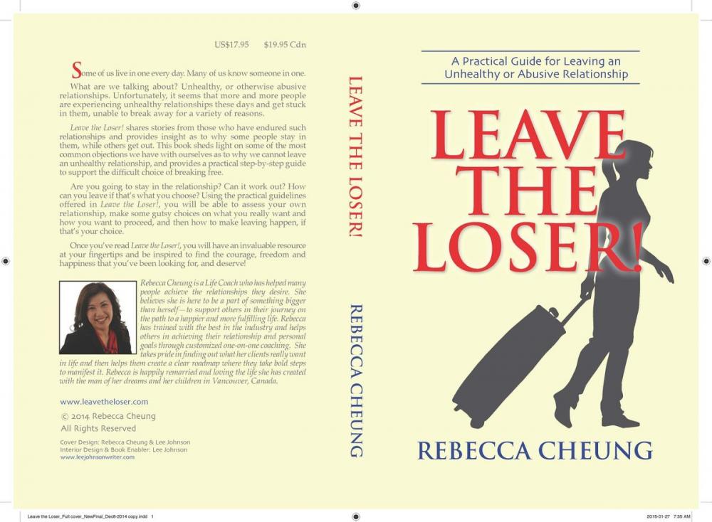 Big bigCover of Leave the Loser! : A Practical Guide for Leaving an Unhealthy or Abusive Relationship