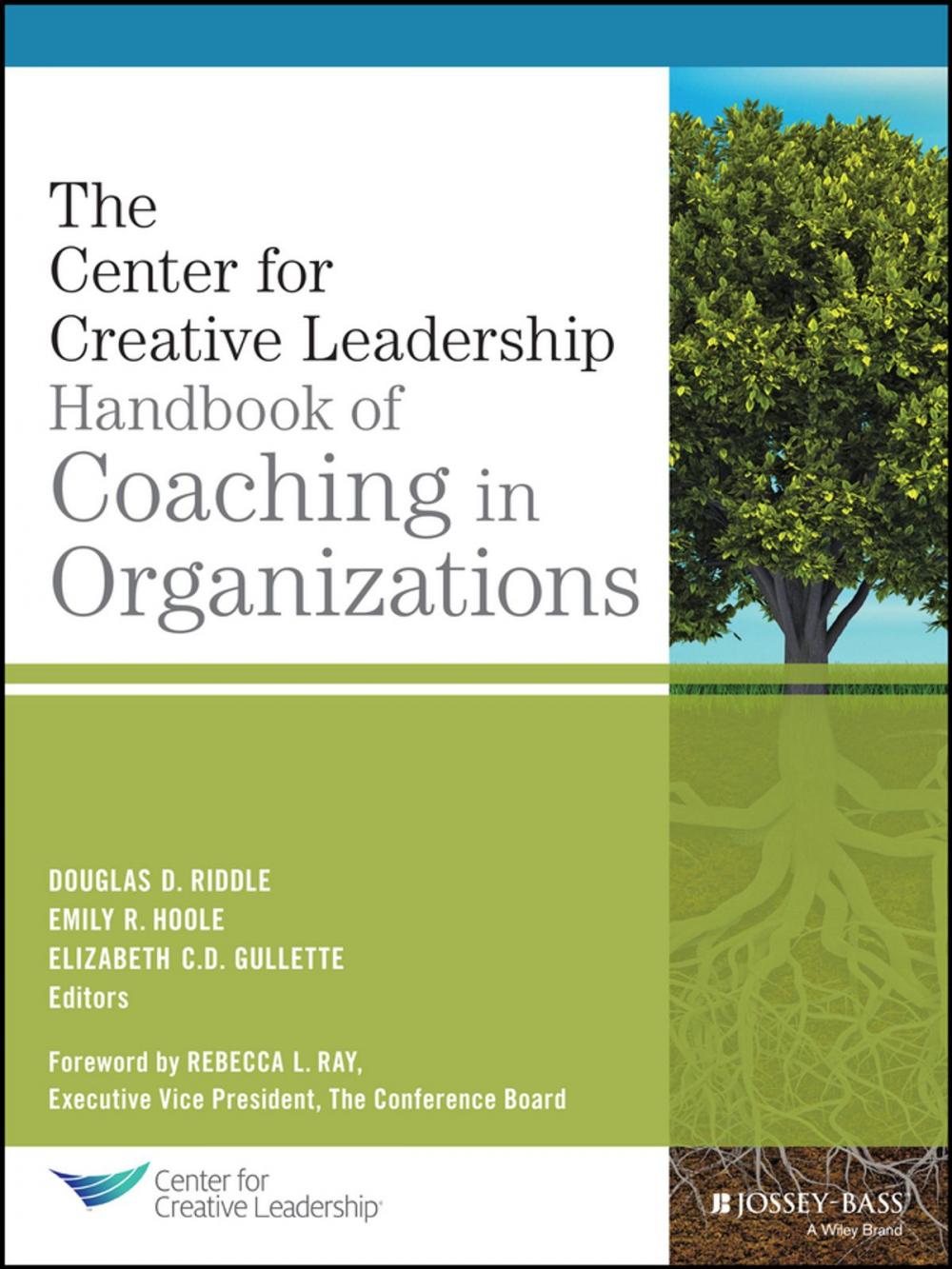 Big bigCover of The Center for Creative Leadership Handbook of Coaching in Organizations