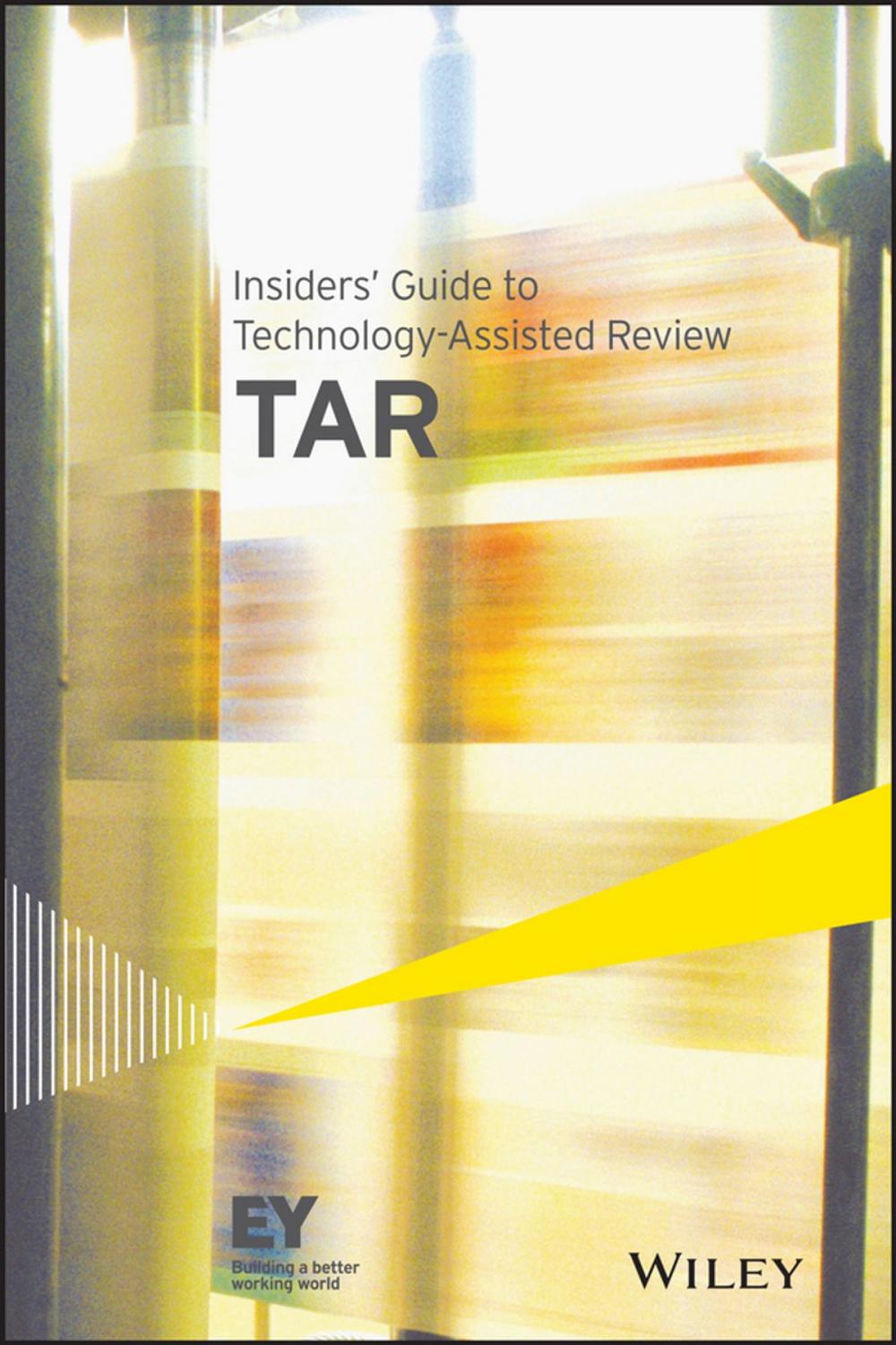 Big bigCover of Insiders' Guide to Technology-Assisted Review (TAR)