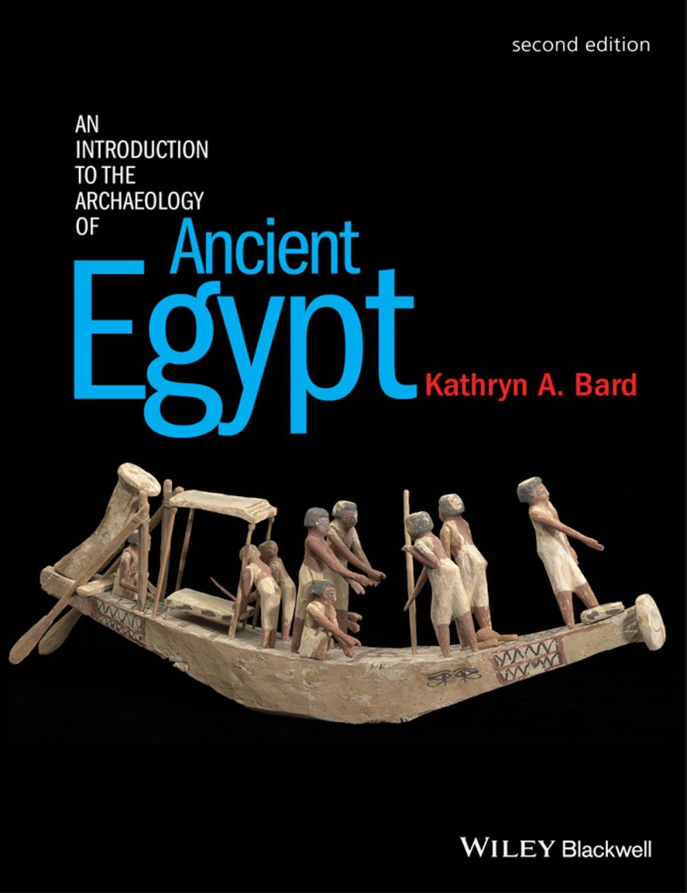 Big bigCover of An Introduction to the Archaeology of Ancient Egypt