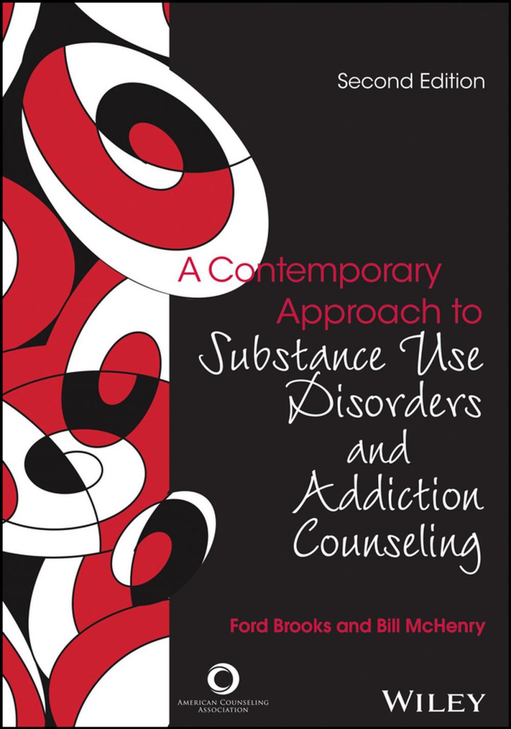 Big bigCover of A Contemporary Approach to Substance Use Disorders and Addiction Counseling