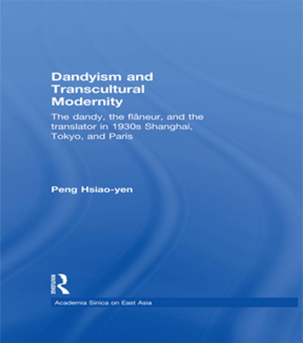 Big bigCover of Dandyism and Transcultural Modernity