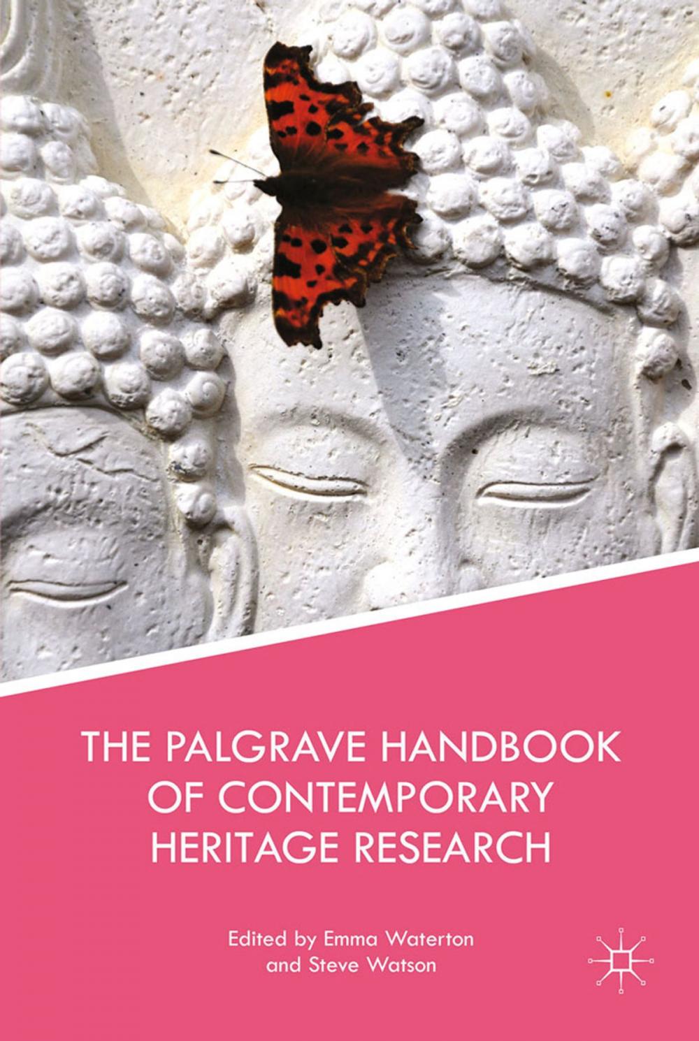 Big bigCover of The Palgrave Handbook of Contemporary Heritage Research