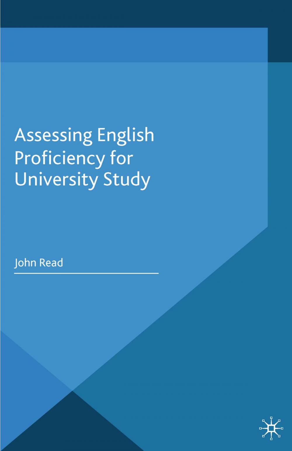 Big bigCover of Assessing English Proficiency for University Study