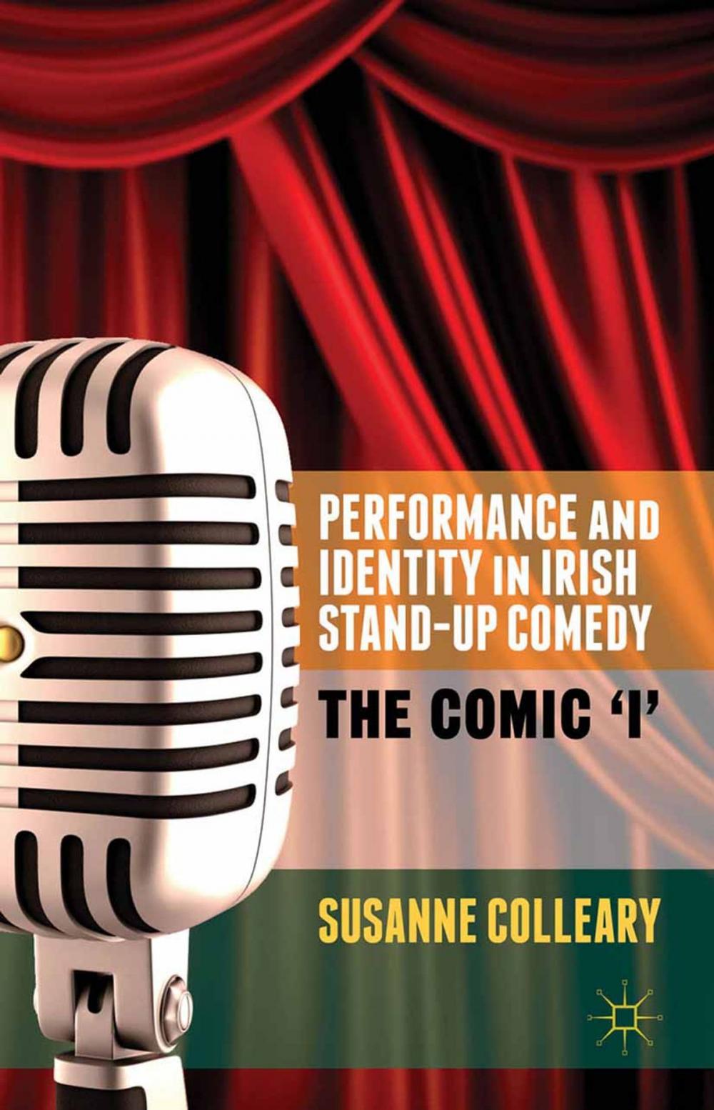 Big bigCover of Performance and Identity in Irish Stand-Up Comedy