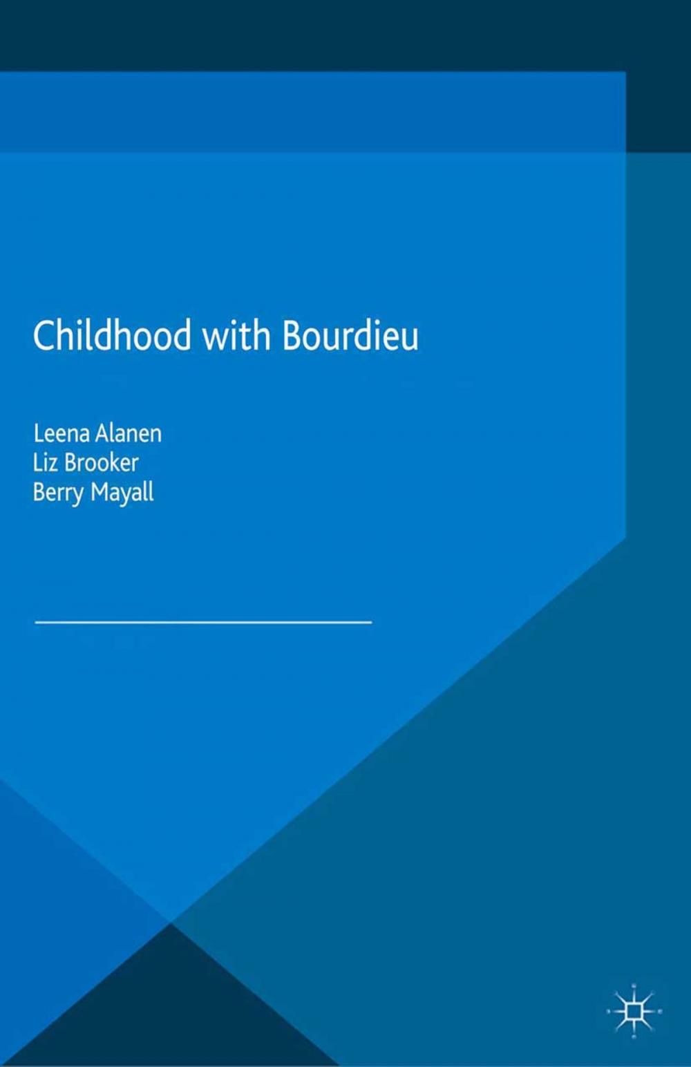 Big bigCover of Childhood with Bourdieu