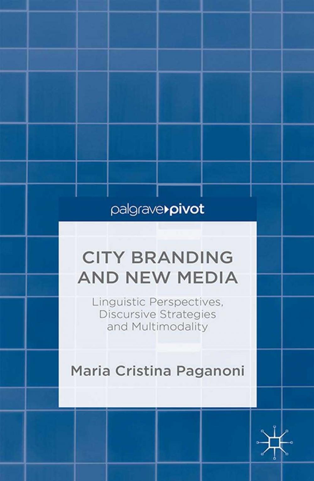 Big bigCover of City Branding and New Media