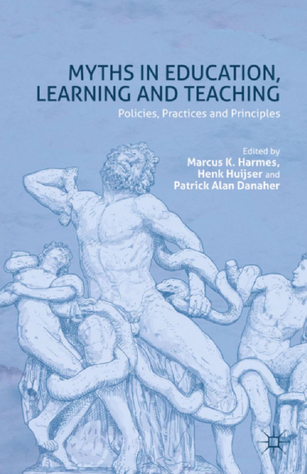 Big bigCover of Myths in Education, Learning and Teaching