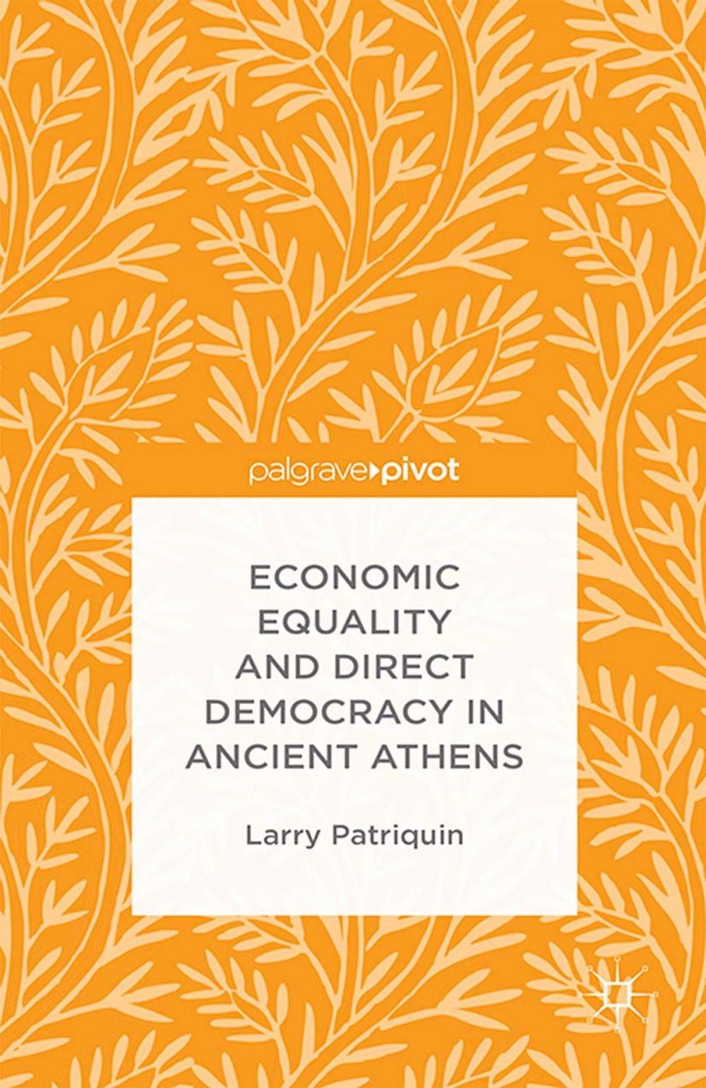 Big bigCover of Economic Equality and Direct Democracy in Ancient Athens