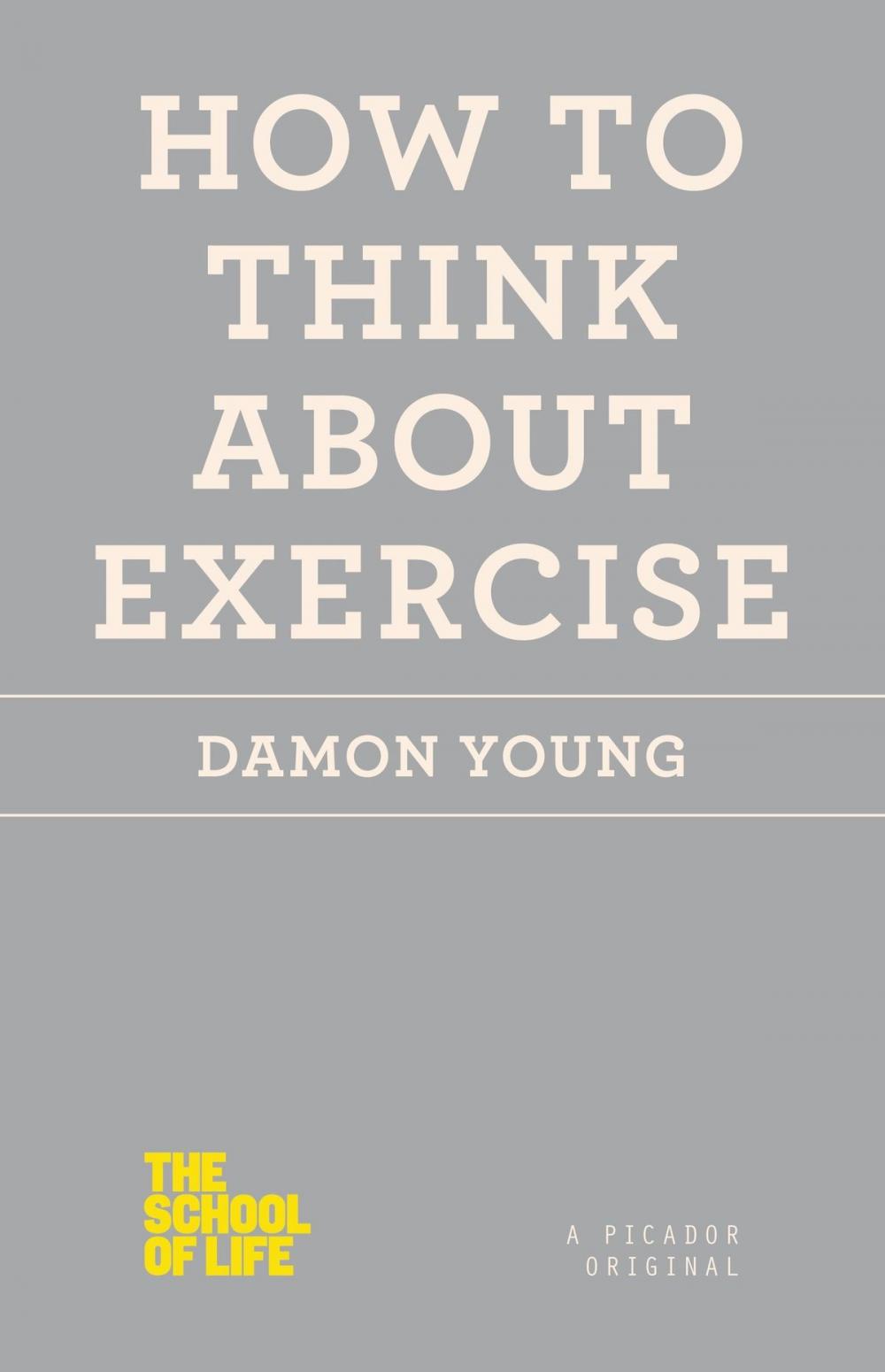 Big bigCover of How to Think About Exercise