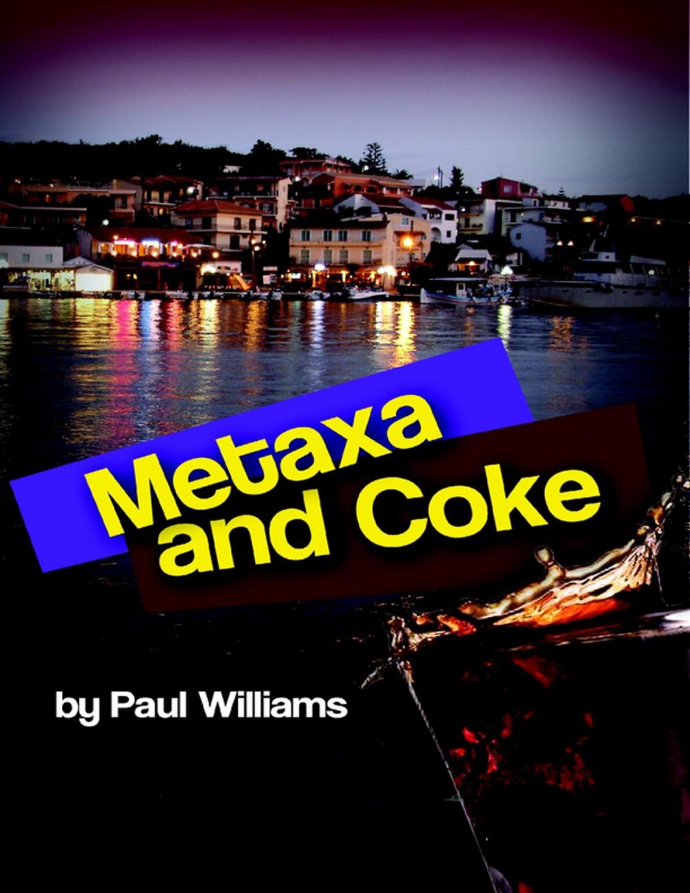 Big bigCover of Metaxa and Coke