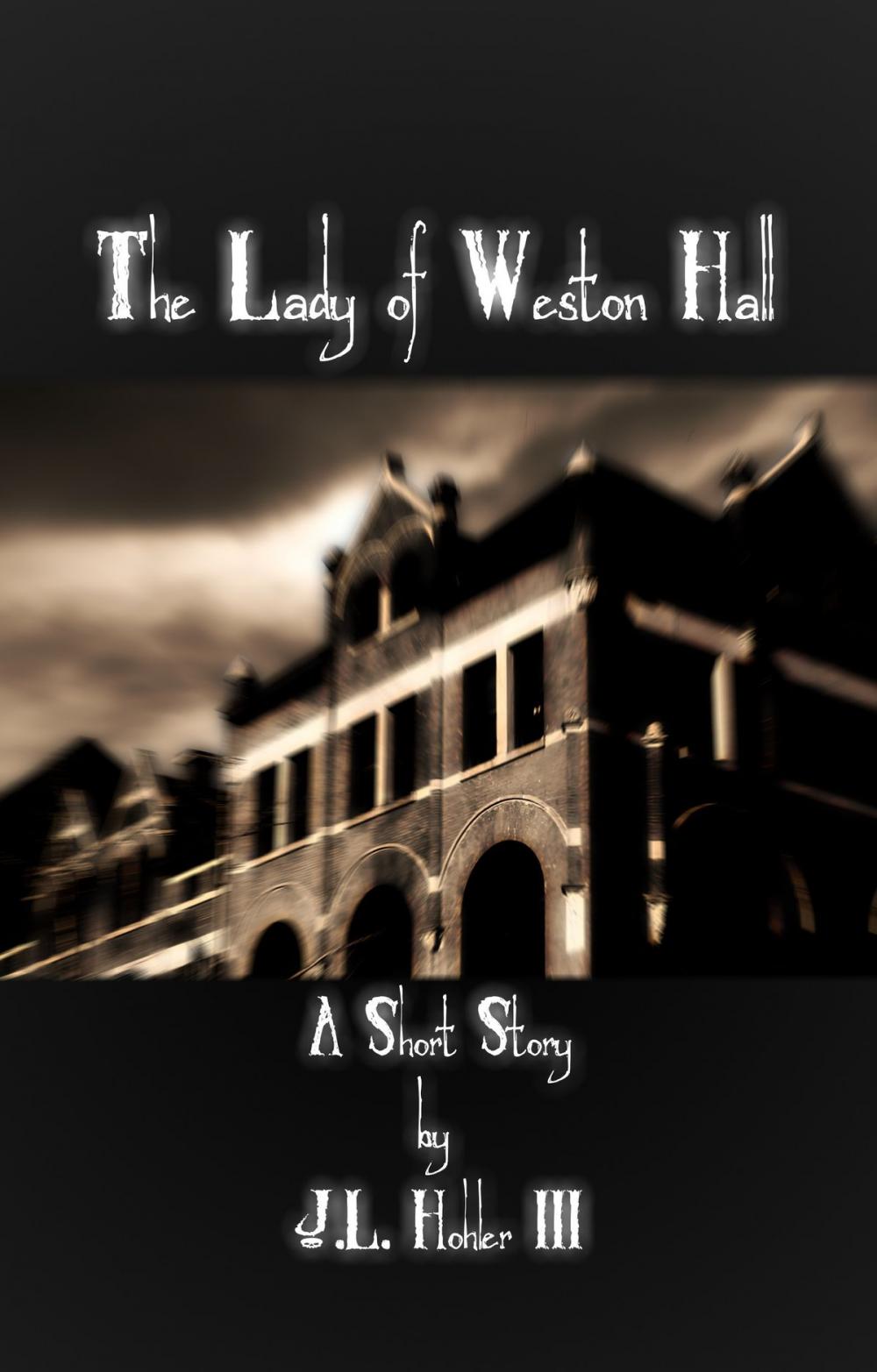 Big bigCover of The Lady of Weston Hall