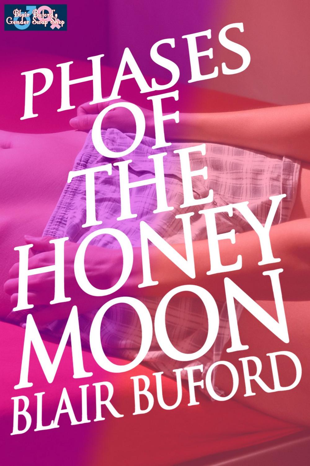 Big bigCover of Phases of the Honeymoon