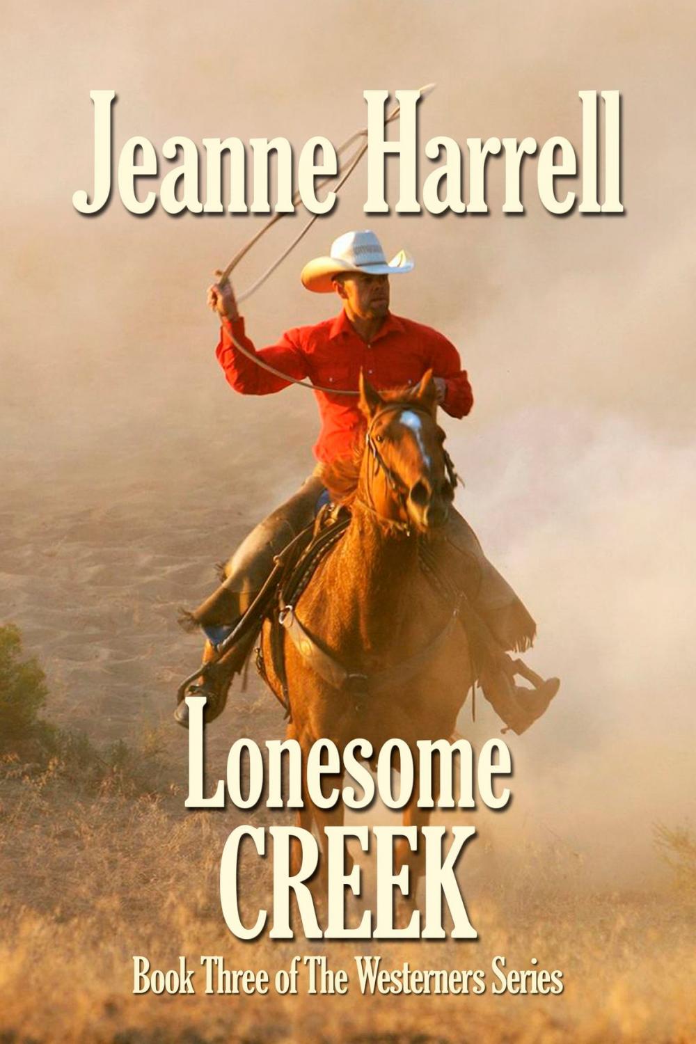 Big bigCover of Lonesome Creek (The Westerners, Book 3)