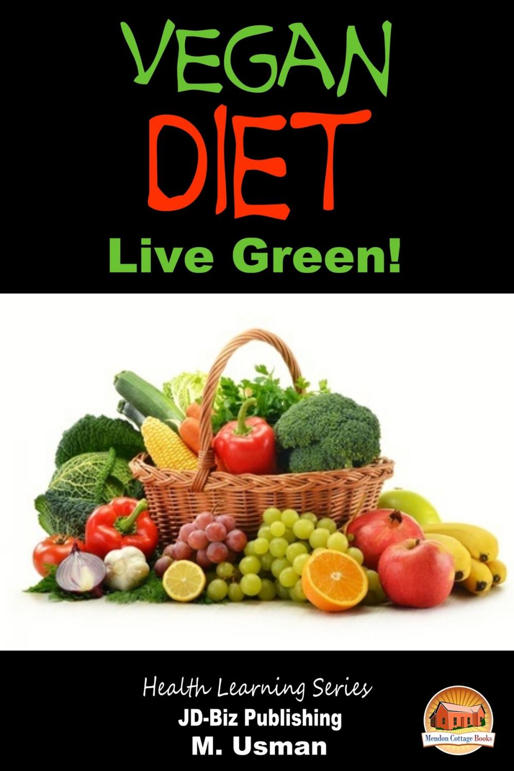 Big bigCover of Vegan Diet: Live Green!