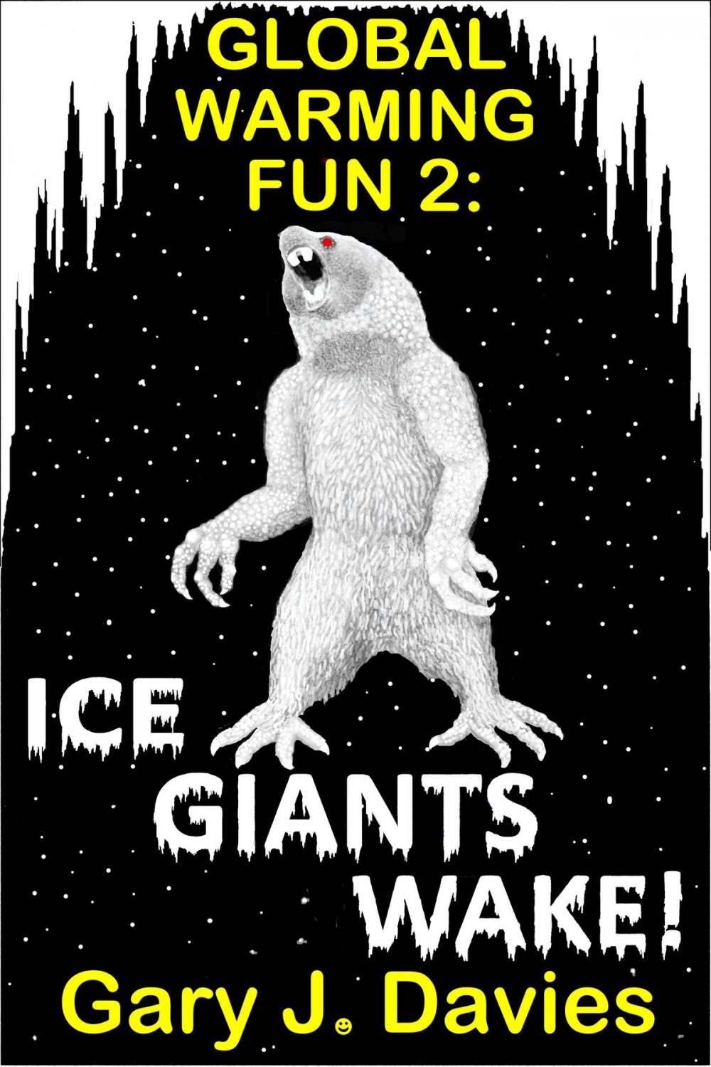 Big bigCover of Global Warming Fun 2: Ice Giants Wake!