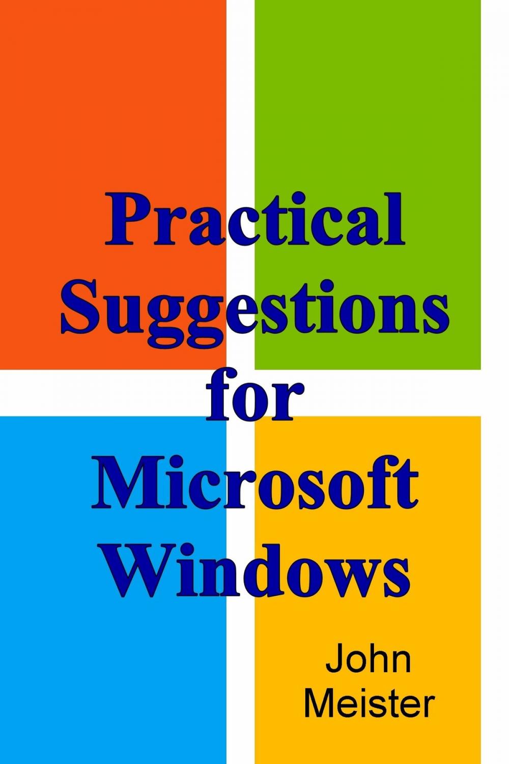 Big bigCover of Practical Suggestions For Microsoft Windows