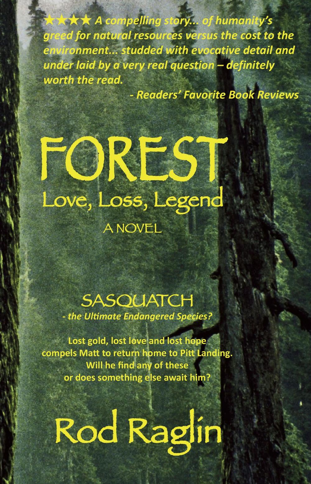 Big bigCover of Forest: Love, Loss, Legend