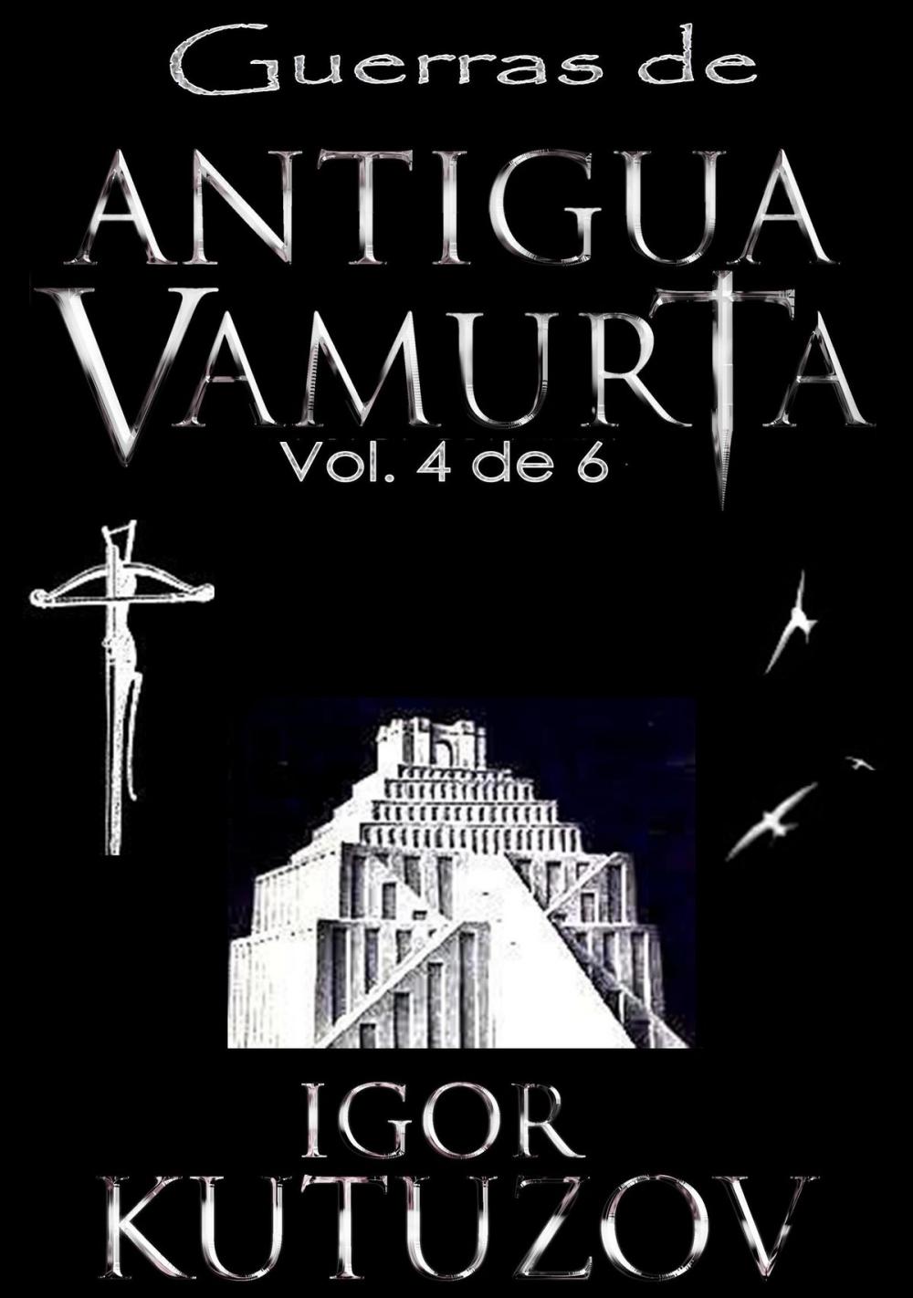 Big bigCover of Guerras de Antigua Vamurta 4