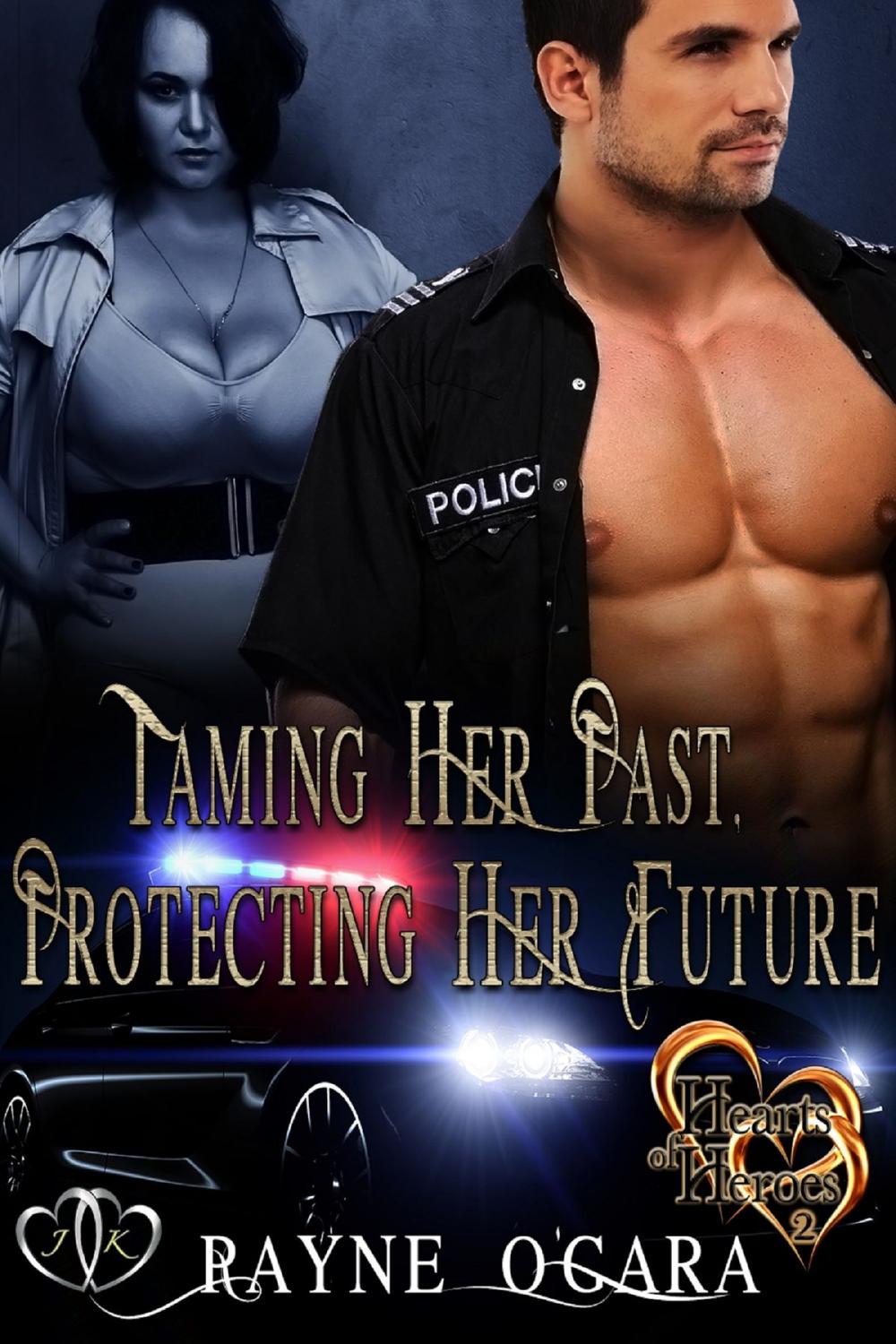 Big bigCover of Taming Her Past - Protecting Her Future