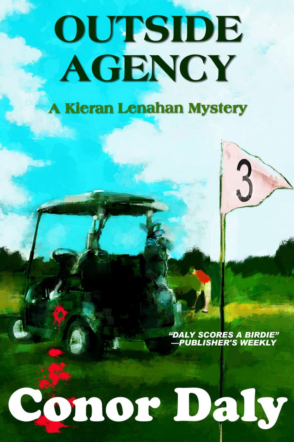 Big bigCover of Outside Agency (A Kieran Lenahan Mystery)