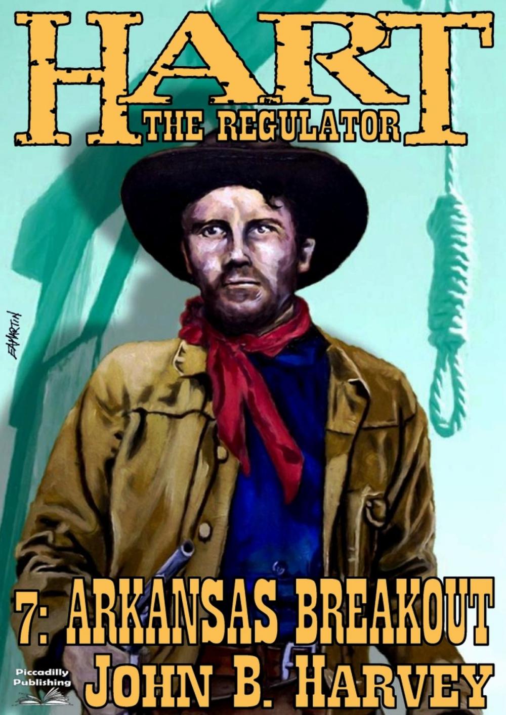 Big bigCover of Hart the Regulator 7: Arkansas Breakout