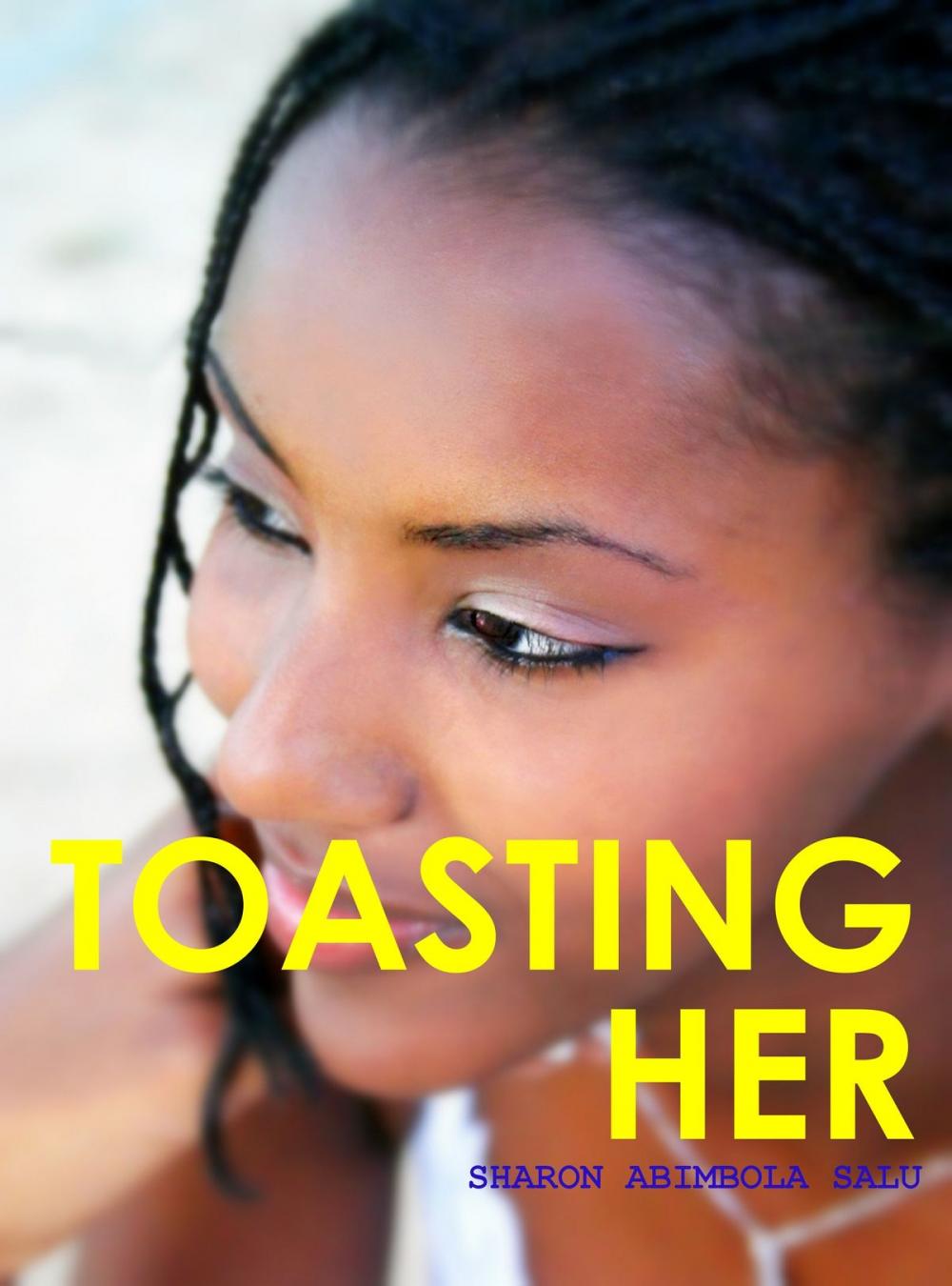 Big bigCover of Toasting Her