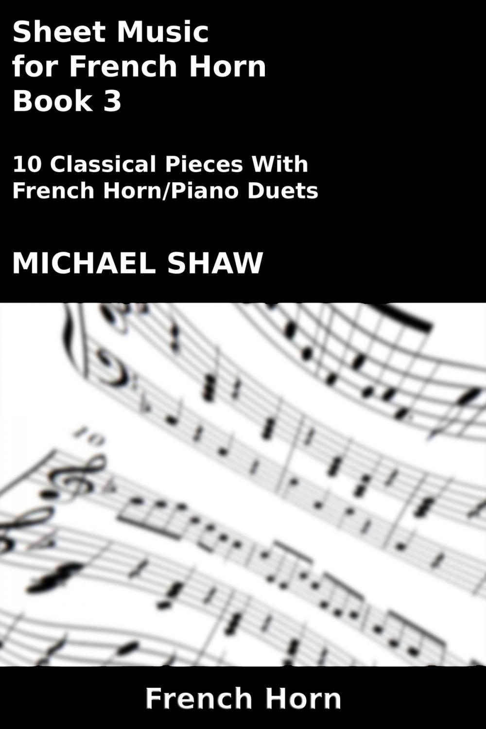 Big bigCover of Sheet Music for French Horn: Book 3