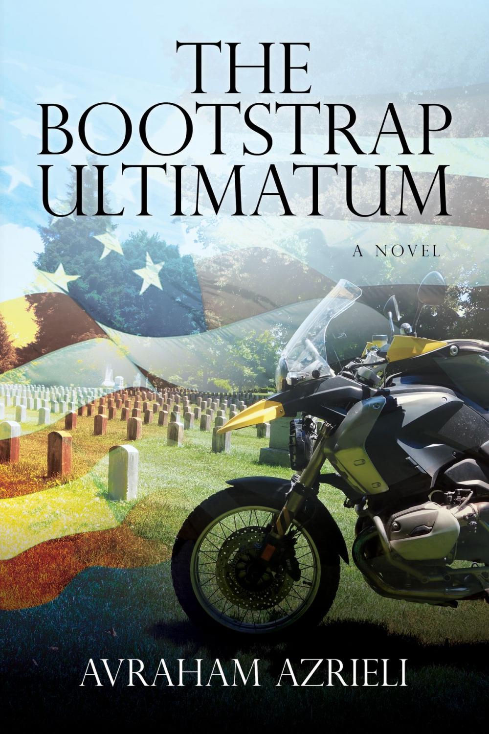 Big bigCover of The Bootstrap Ultimatum