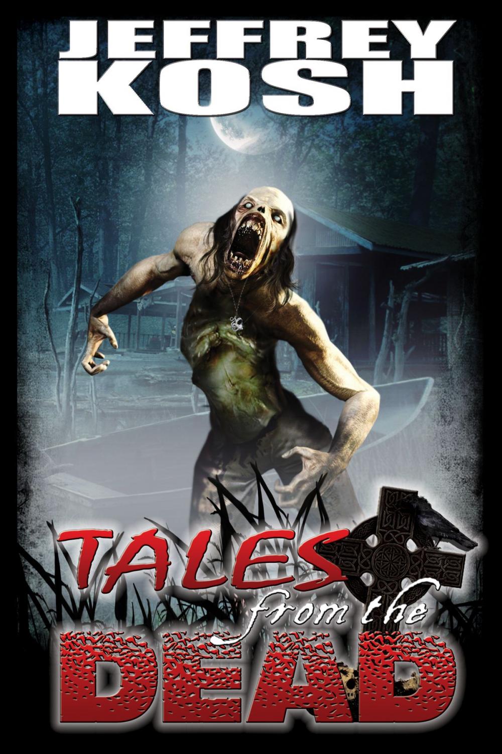 Big bigCover of Tales from the Dead: Second Edition