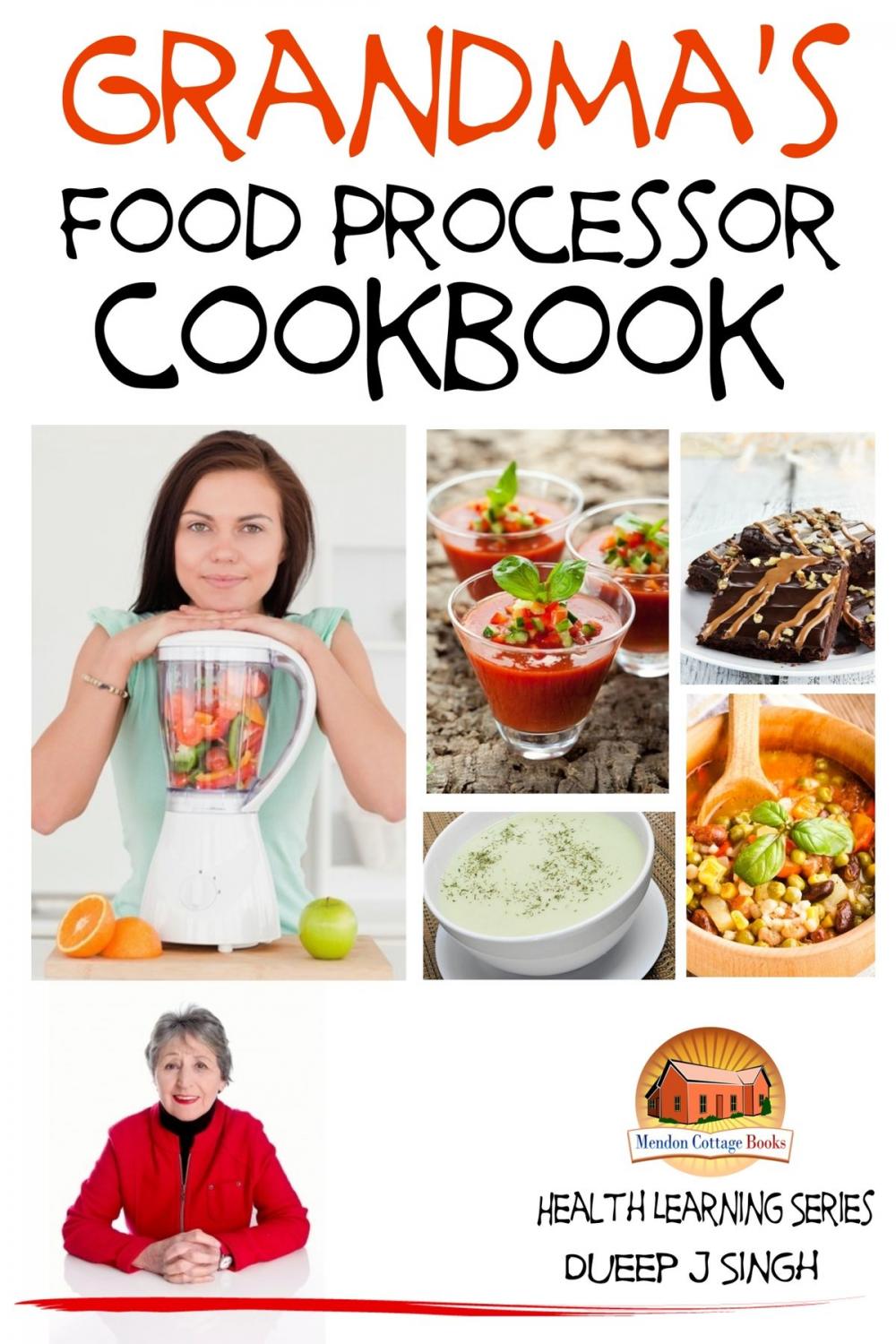 Big bigCover of Grandma's Food Processor Cookbook