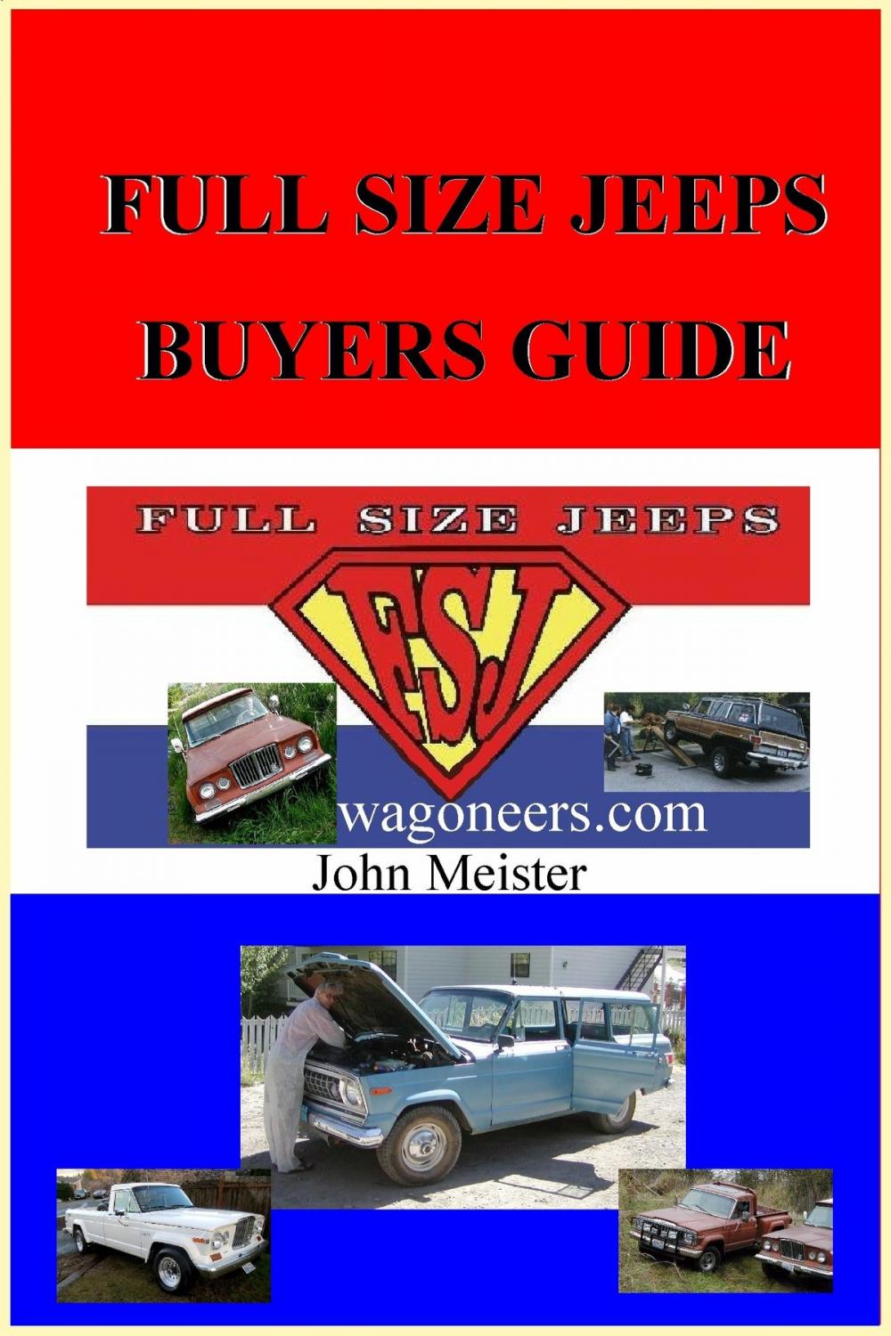 Big bigCover of Full Size Jeep Buyer's Guide