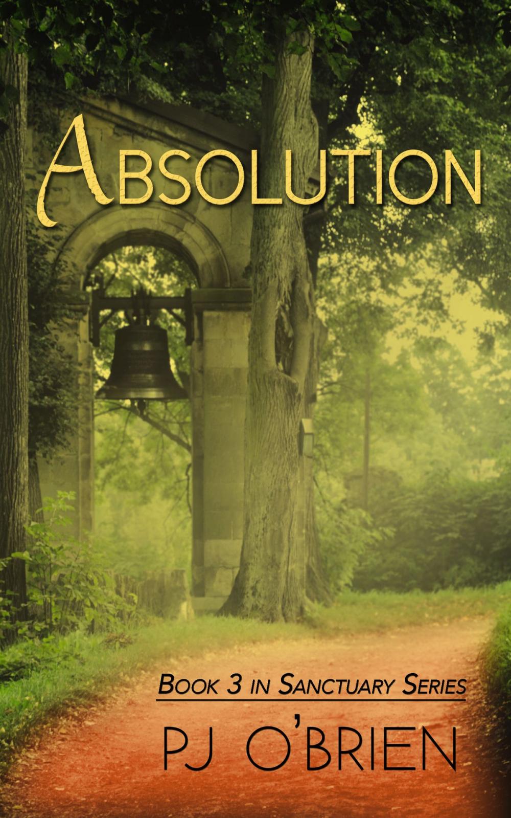 Big bigCover of Absolution: Sanctuary Book 3