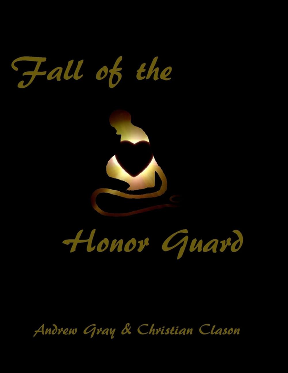 Big bigCover of Fall of the Honor Guard