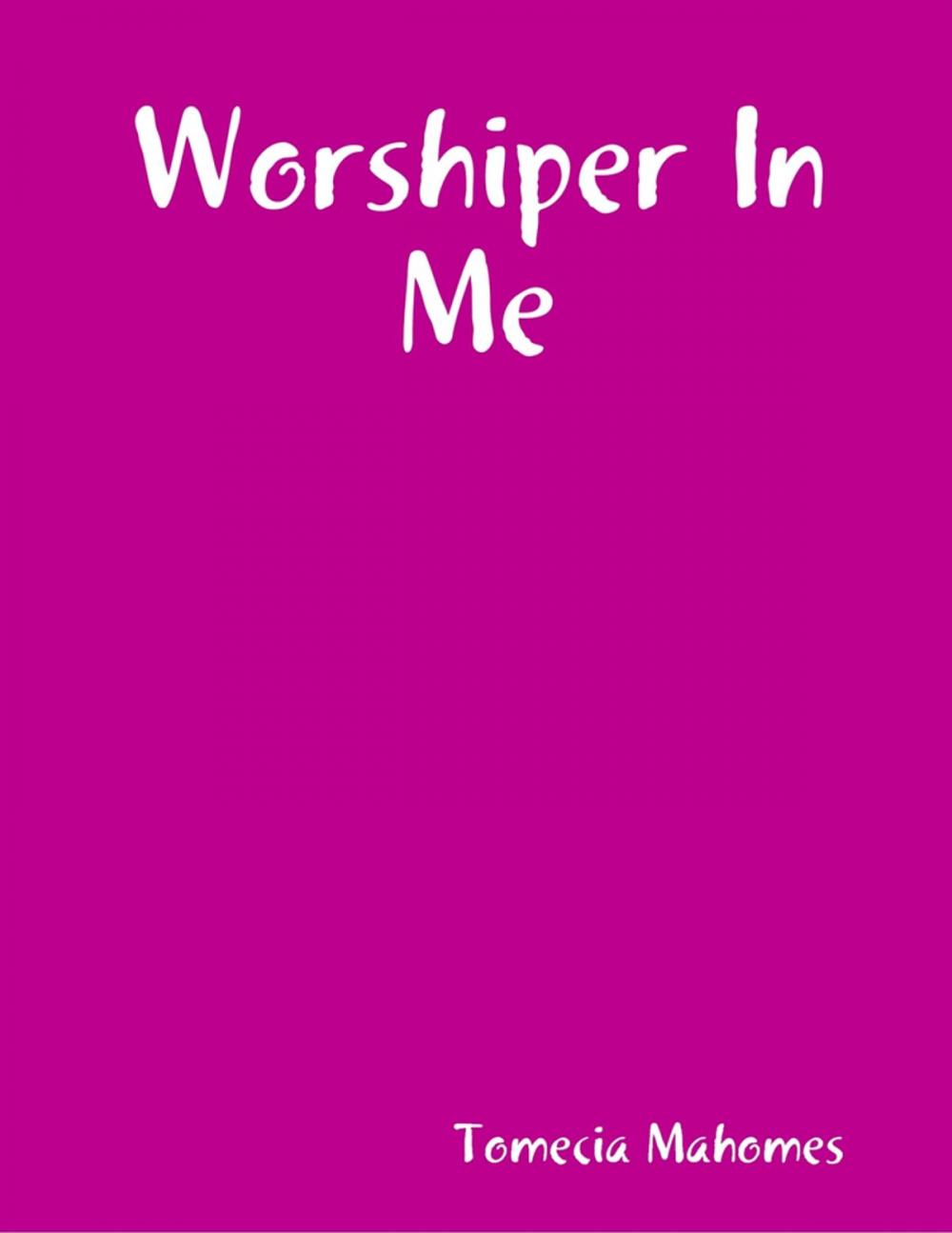 Big bigCover of Worshiper In Me