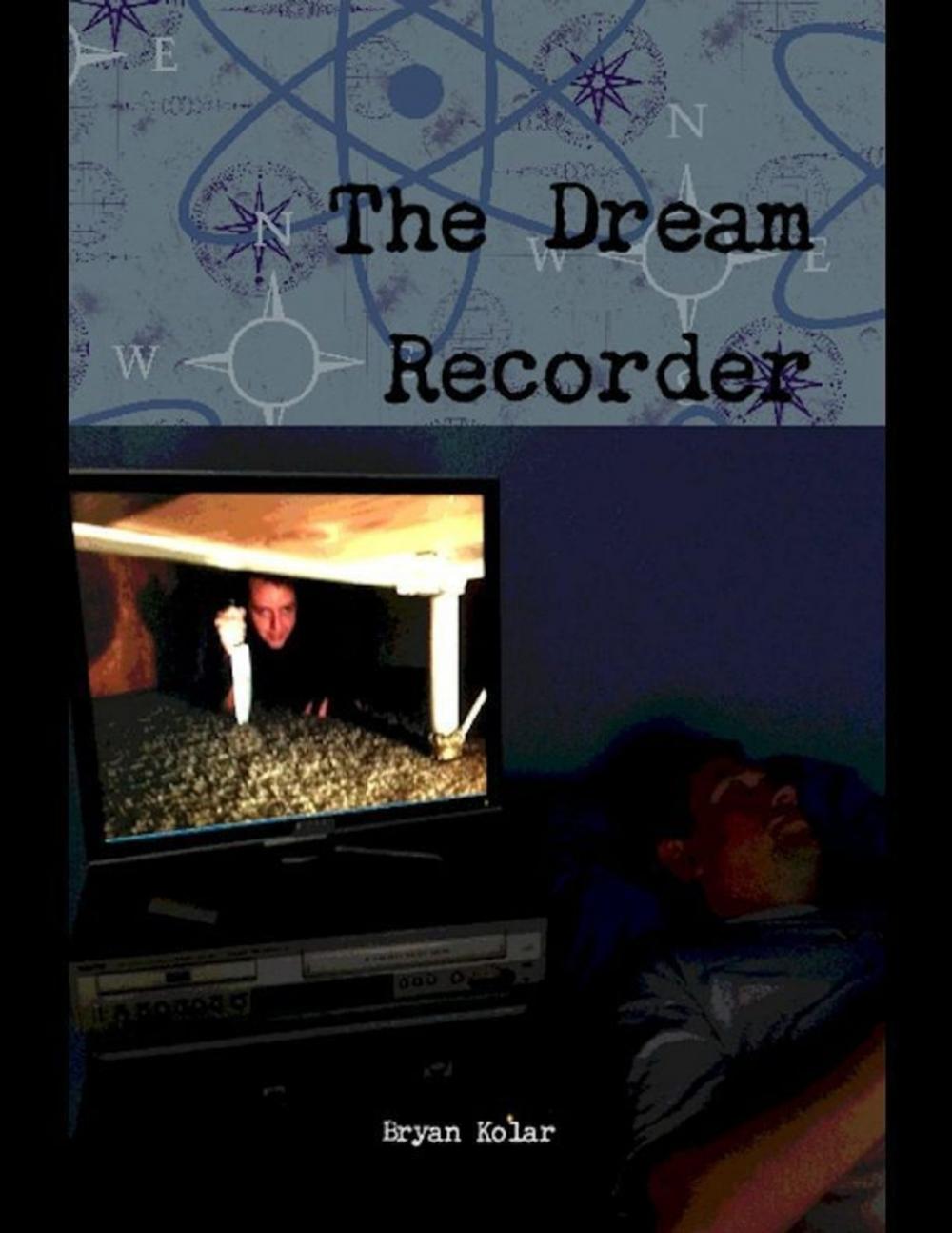 Big bigCover of The Dream Recorder