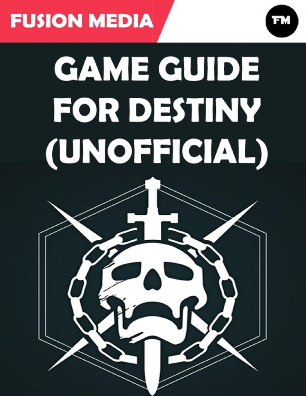 Big bigCover of Game Guide for Destiny (Unofficial)