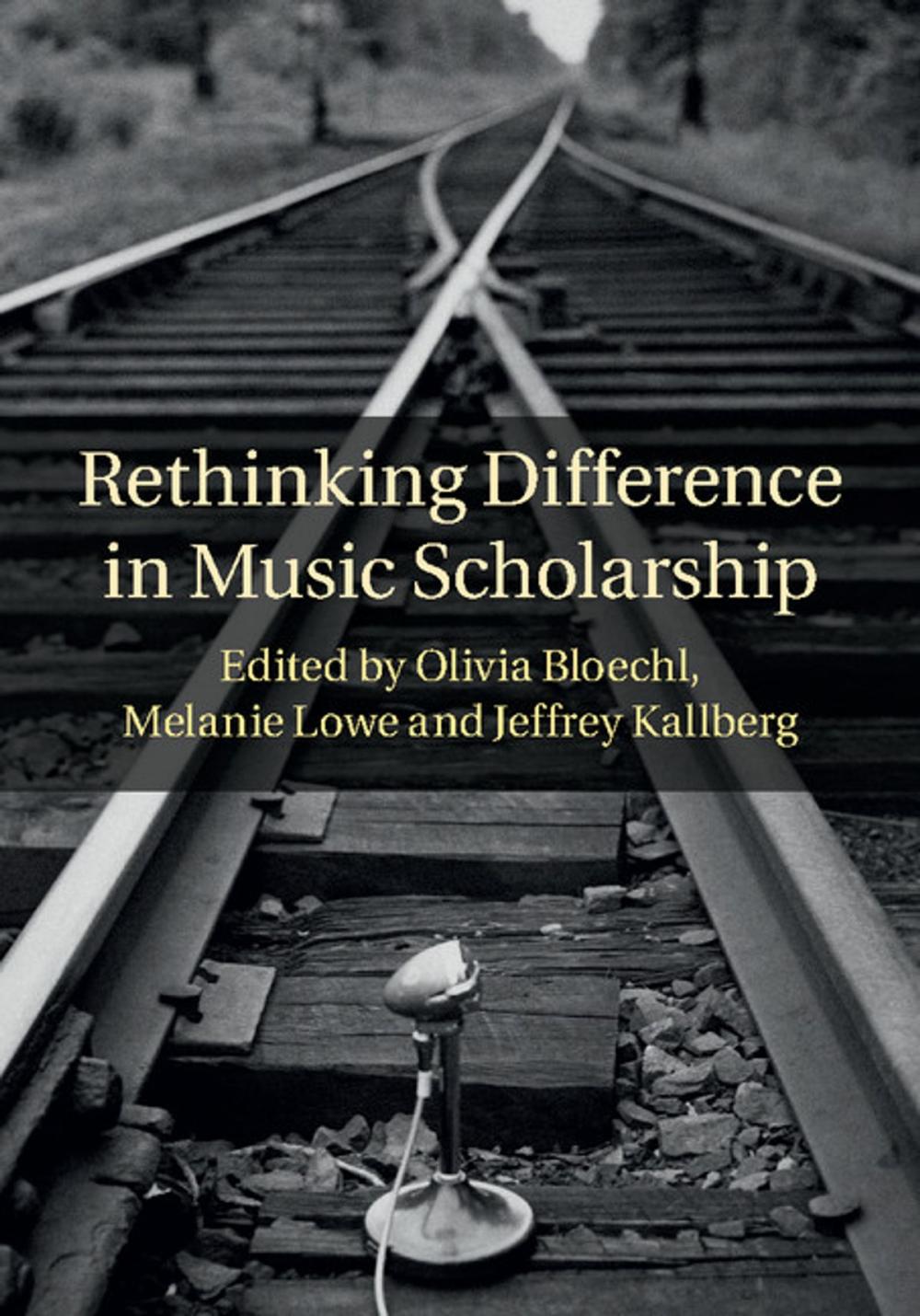 Big bigCover of Rethinking Difference in Music Scholarship