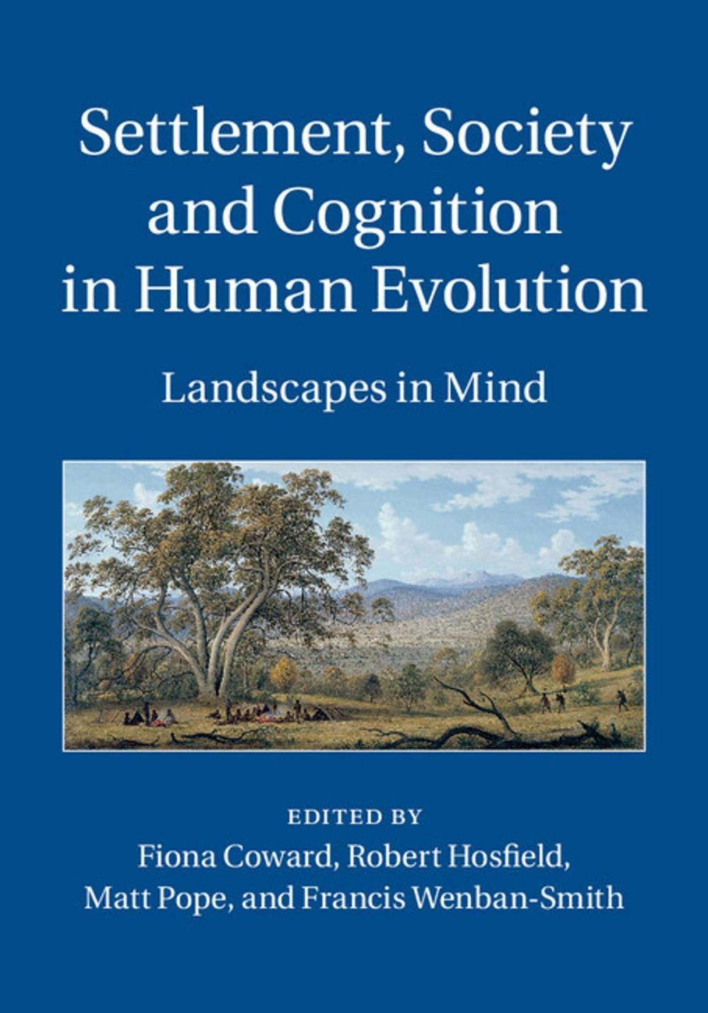 Big bigCover of Settlement, Society and Cognition in Human Evolution