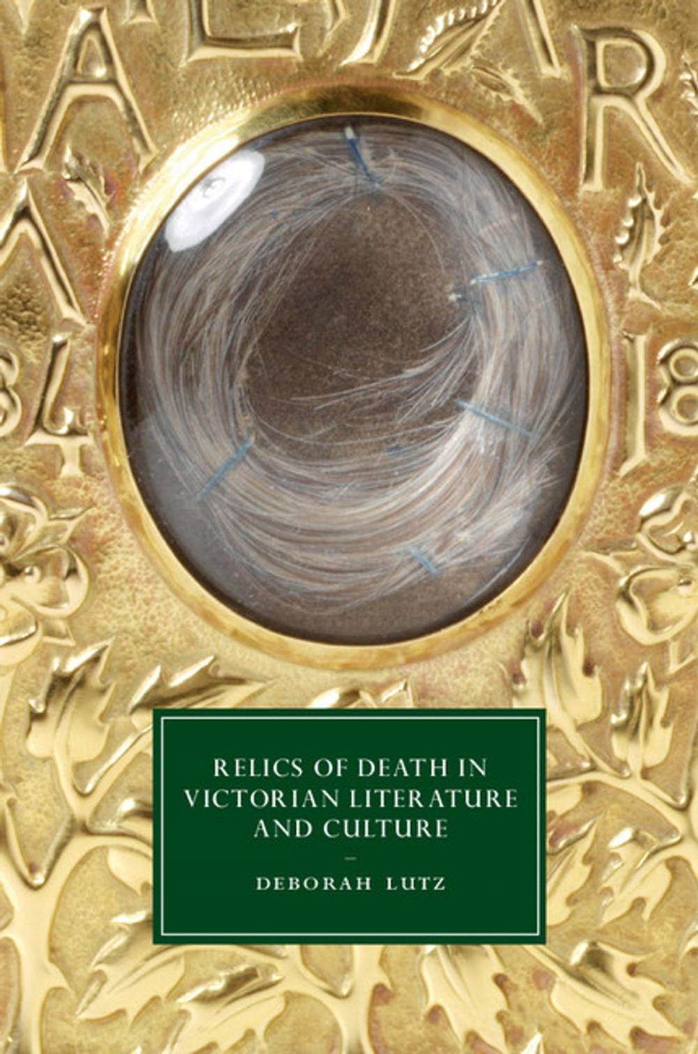 Big bigCover of Relics of Death in Victorian Literature and Culture