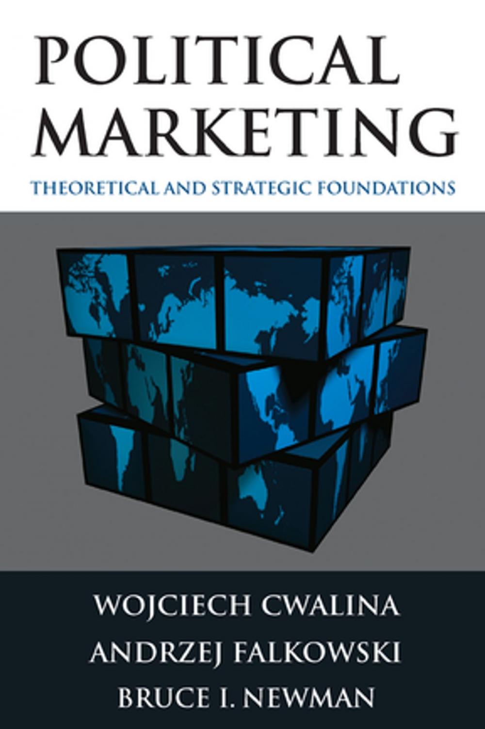 Big bigCover of Political Marketing: Theoretical and Strategic Foundations